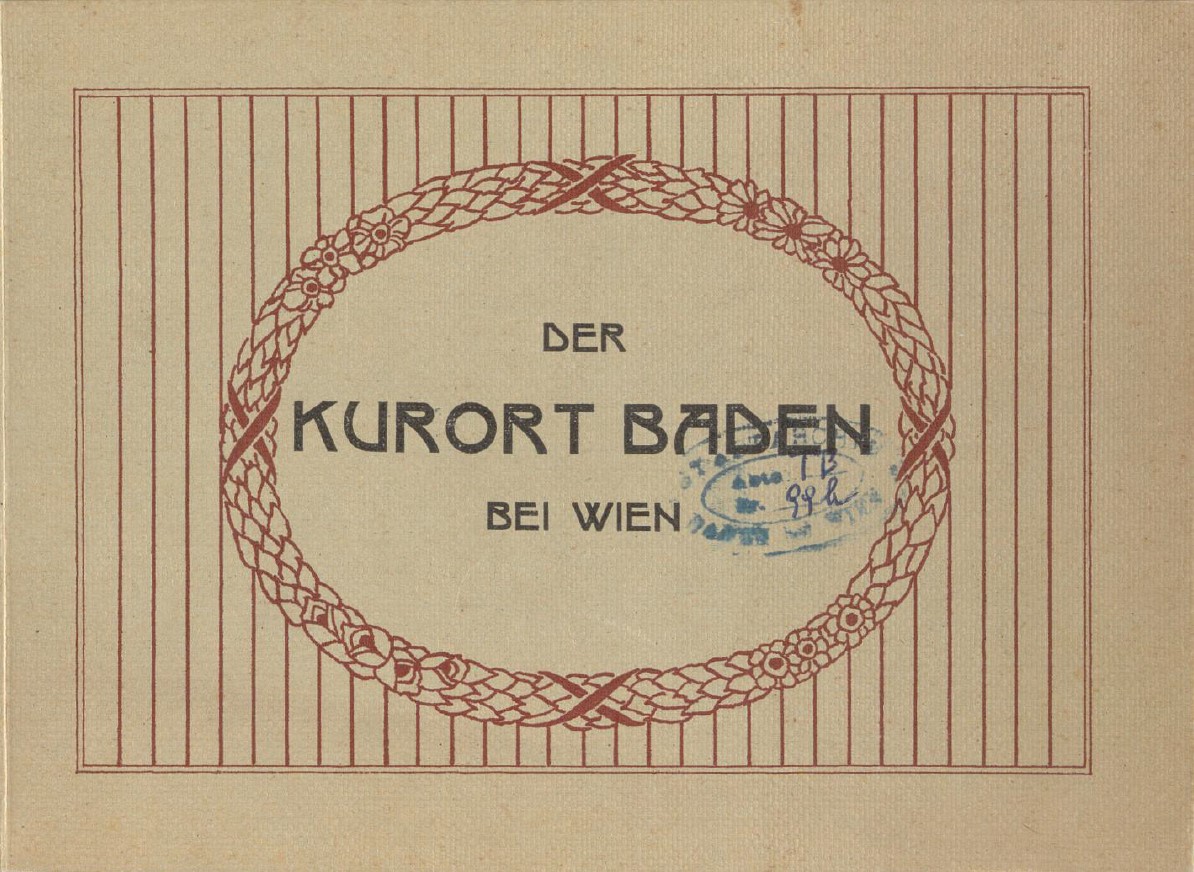 Read more about the article Kurort Baden. Ein Wegweiser von Gremium der Hoteliers 1913
