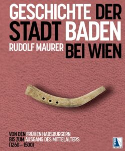 Rudolf Maurer Geschichte der Stadt Baden 2